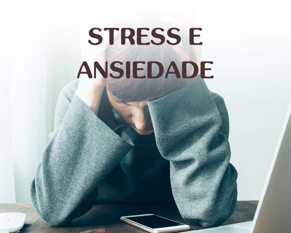 Stress/Ansiedade